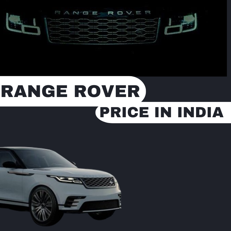 RANGE ROVER PRICE INDIA
